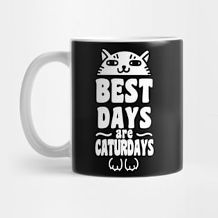 Best Days Are Caturdays Mug